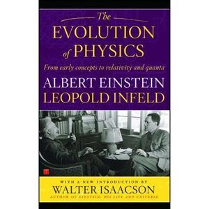 Evolution of Physics -- Albert Einstein